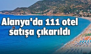 alanya_da_111_otel_satisa_cikarildi_h160044_14921
