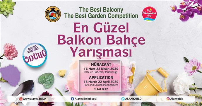 EN GÜZEL BALKON-BAHÇE YARIŞMASI BAŞVURULARI BAŞLADI EN GÜZEL BALKON-BAHÇE YARIŞMASI BAŞVURULARI BAŞLADI