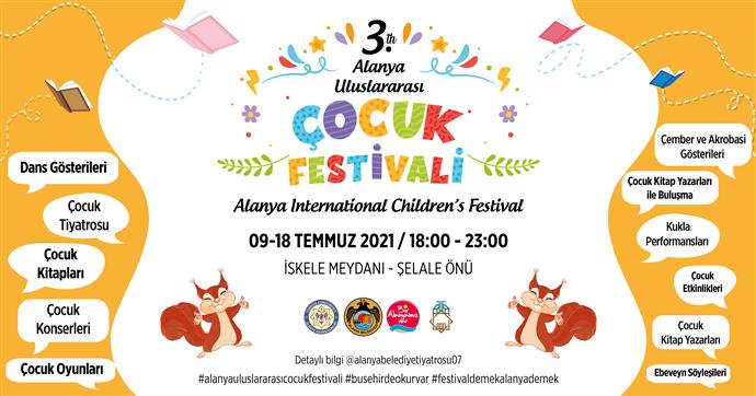 3. ALANYA ULUSLARARASI ÇOCUK FESTİVALİ BAŞLIYOR 3. ALANYA ULUSLARARASI ÇOCUK FESTİVALİ BAŞLIYOR
